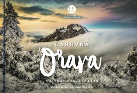 Čarovná Orava - Magical Orava Region