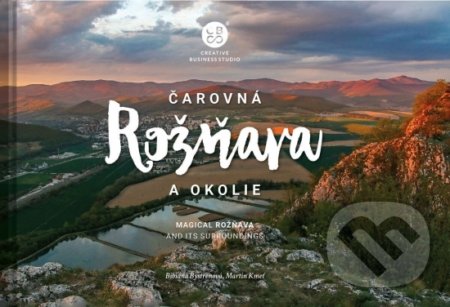 Čarovná Rožňava a okolie