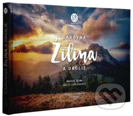 Čarovná Žilina a okolie