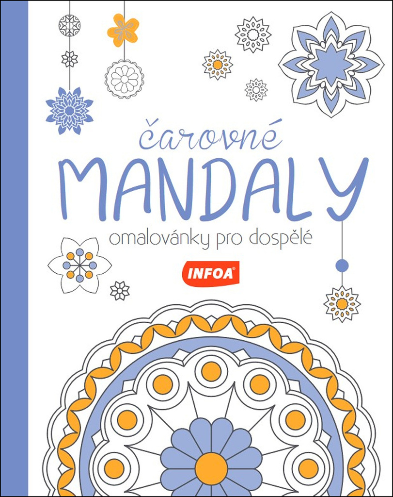 Čarovné mandaly Omalovánky pro dospělé