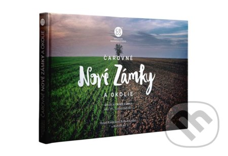 Čarovné Nové Zámky a okolie