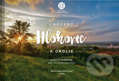 Čarovný Hlohovec a okolie