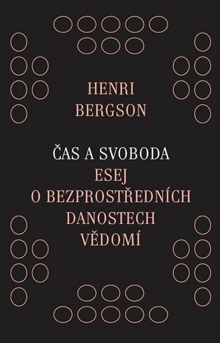 Čas a svoboda - Henri Bergson
