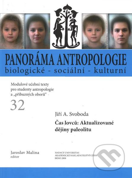 Čas lovců: Aktualizované dějiny paleolitu