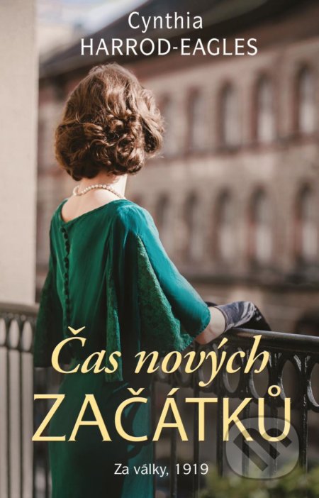 Čas nových začátků (Za války, 1919)