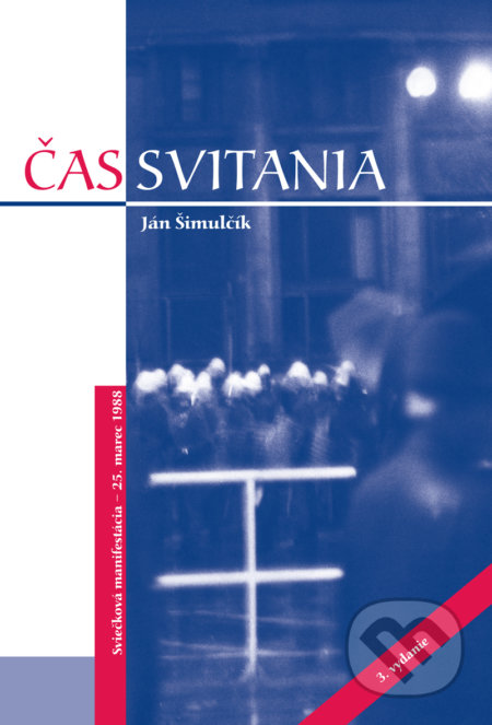 Čas svitania (Sviečková manifestácia