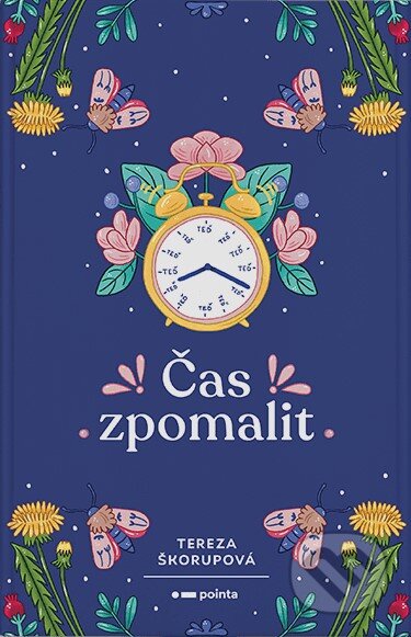 Čas zpomalit (…dřív než nám život uteče)