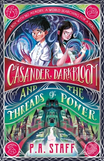 Casander Darkbloom and the Threads of Power