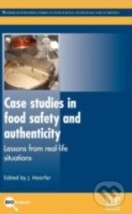 Case Studies in Food Safety and Authenticity