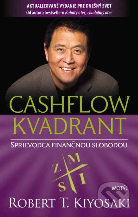 Cashflow kvadrant (Sprievodca finančnou slobodou)