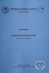 Časové plánovanie (Návody na cvičenia)