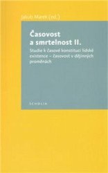 Časovost a smrtelnost II. (Časovost v dějinných proměnách) - kniha z kategorie Filozofie