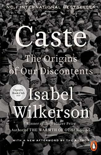 Caste (The Origins of Our Discontents)