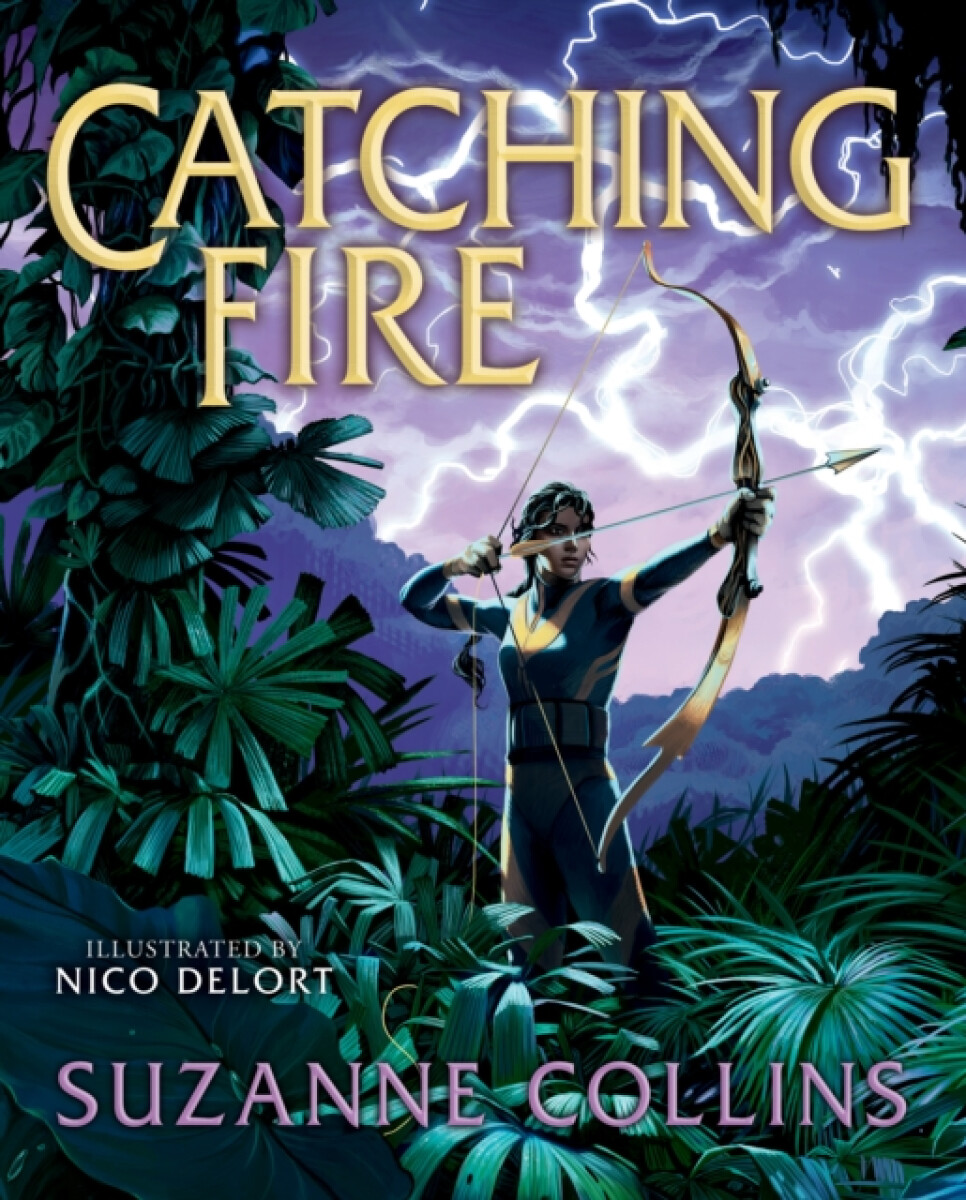 Catching Fire: Illustrated Edition