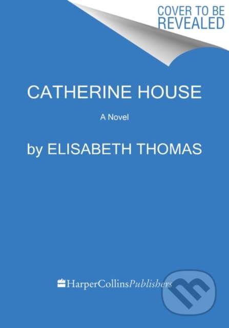 Catherine House (A Novel)