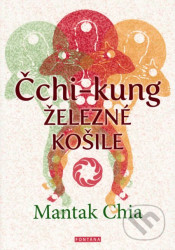 Čchi-kung - Železné košile
