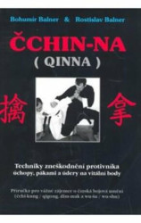 Čchin-na (Qinna) (Techniky zneškodnění protivníka úchopy, pákami a údery na vitální body) - kniha z kategorie Bojová umění