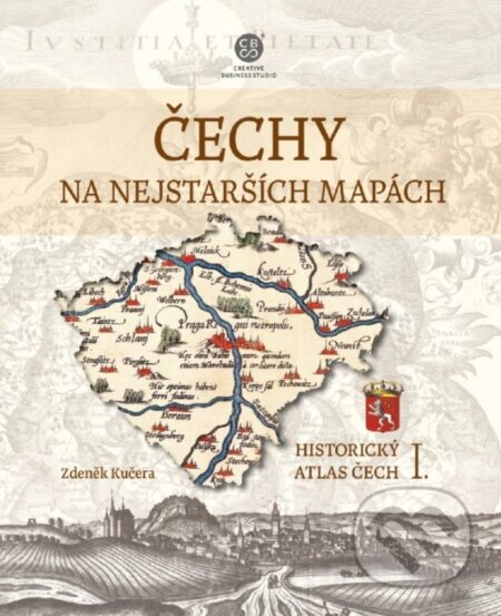 Čechy na nejstarších mapách (historický atlas Čech) - kniha z kategorie Historie