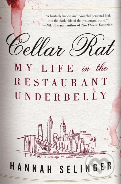 Cellar Rat (My Life in the Restaurant Underbelly)