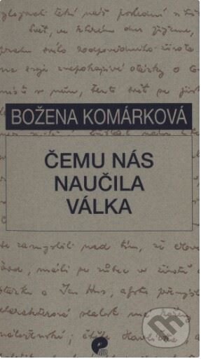 Čemu nás naučila válka