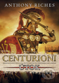 Centurioni 2: Útok