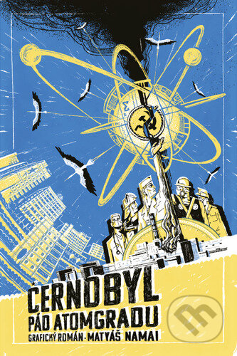 Černobyl: pád Atomgradu (grafický román)