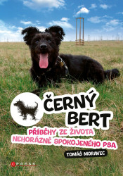Černý Bert (příběhy ze života nehorázně spokojeného psa) - kniha z kategorie Beletrie pro děti