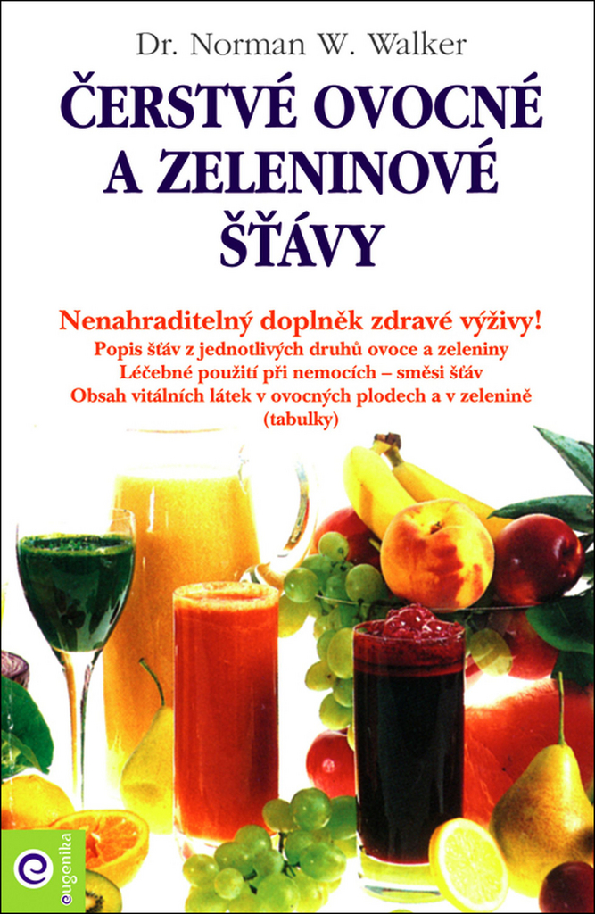 Čerstvé ovocné a zeleninové šťávy