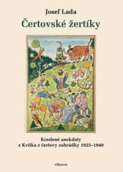 Čertovské žertíky (Kreslené anekdoty z Kvítka z čertovy zahrádky 1925–1940) - kniha z kategorie Obrazové publikace