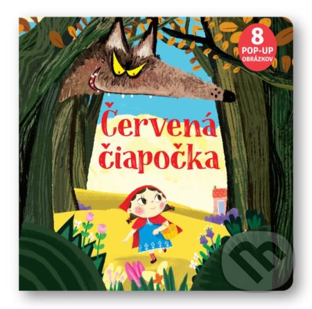 Červená čiapočka (8 x Pop-up obrázkov)