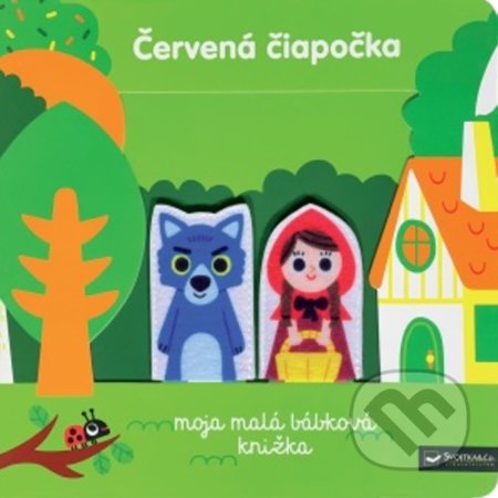 Červená čiapočka (Moja malá bábková knižka)
