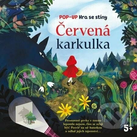 Červená karkulka (Pop-up Hra se stíny)