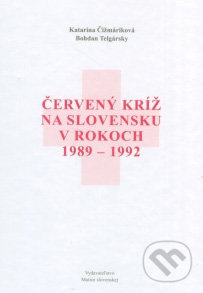 Červený kríž na Slovensku v rokoch 1989 - 1992
