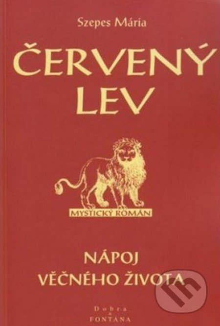 Červený lev (Nápoj věčného života)