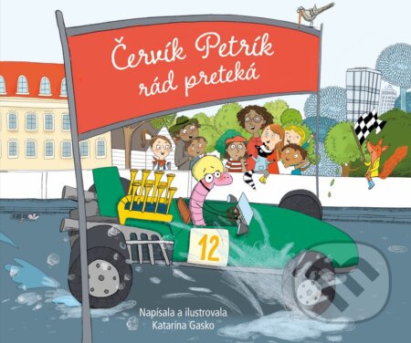 Červík Petrík rád preteká