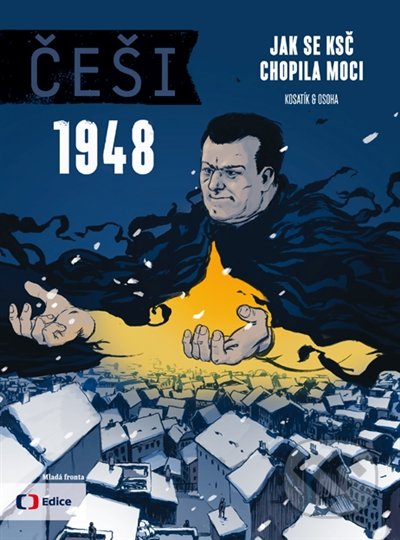 Češi 1948 (Jak se KSČ chopila moci)
