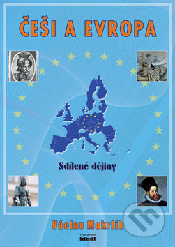 Češi a Evropa (Sdílené dějiny)