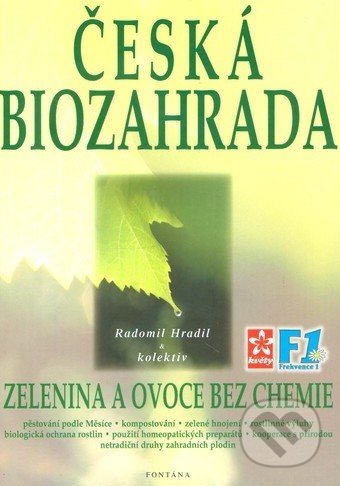 Česká biozahrada (Zelenina a ovoce bez chemie)