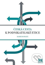 Česká cesta k podnikatelské etice
