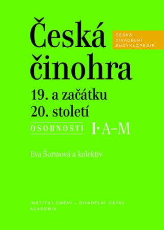 Česká činohra 19. a začátku 20. století