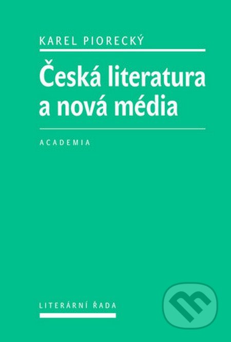 Česká literatura a nová média
