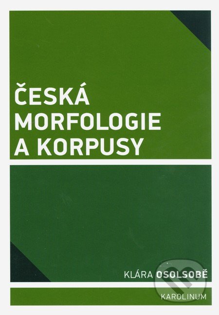 Česká morfologie a korpusy