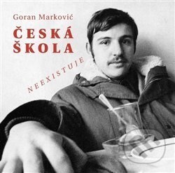 Česká škola neexistuje