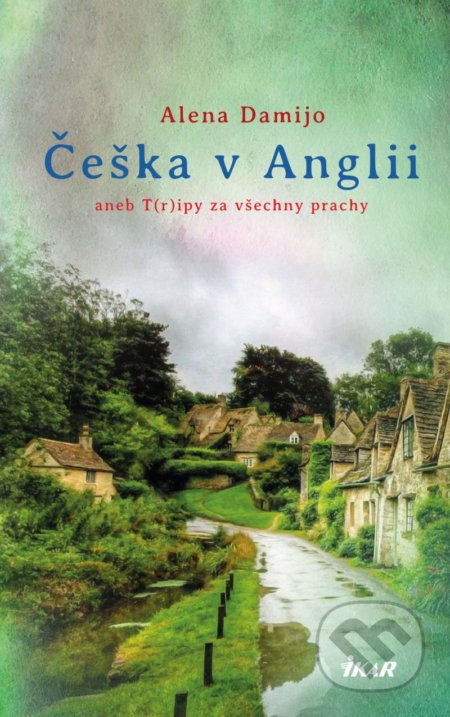 Češka v Anglii (aneb T(r)ipy za všechny prachy)