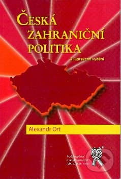 Česká zahraniční politika (2. vydání)