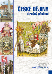 České dějiny (Stručný přehled)