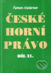 České horní právo díl. II