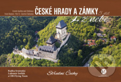 České hrady a zámky z nebe Střední Čechy