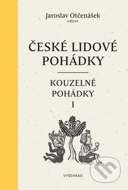 České lidové pohádky: Kouzelné pohádky 1