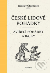 České lidové pohádky: Zvířecí pohádky a bajky
